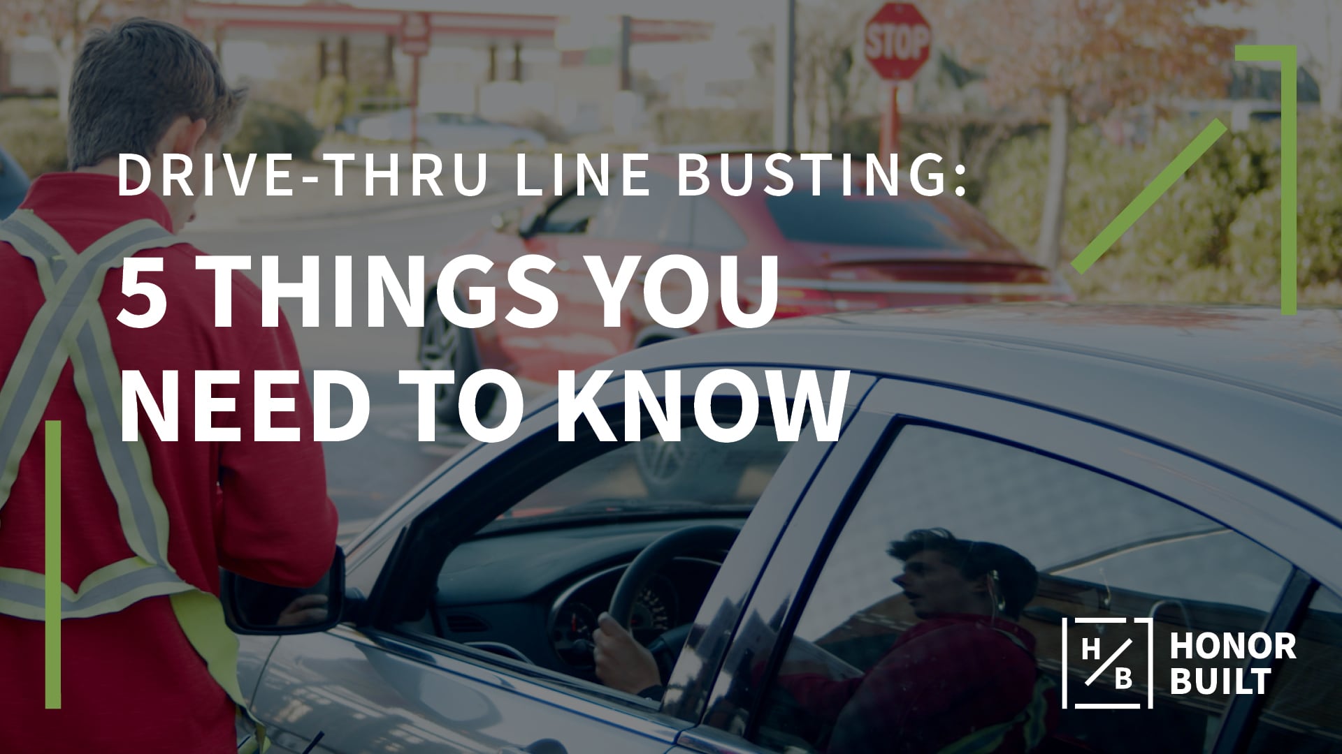 Drive-Thru Line-Busting: 5 Things You Need to Know